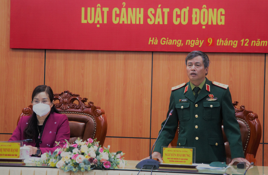 Trung tướng Nguyễn Hải Hưng, Phó Chủ nhiệm Ủy ban QPAN ghi nhận, tiếp thu ý kiến của tỉnh Hà Giang.